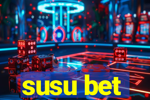 susu bet